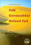 Gobi Gurvansaikhan National Park /Nature-Guide No.1 (Dr. Bernd Steinhauer-Burkart)