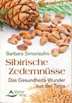 Sibirische Zedernnüsse (Barbara Simonsohn)
