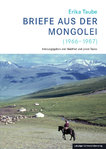 Erika Taube – Briefe aus der Mongolei (1966-1987)