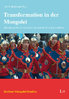 Transformation in der Mongolei (Udo B. Barkmann (Hg.))