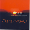 Hosoo (Dangaa Khosbayar): TransMongolia (CD)