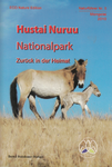 Dr. Bernd Steinhauer-Burkart: Hustai Nuruu Nationalpark - Zurück in der Heimat /Naturführer Nr. 5