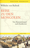 Reise zu den Mongolen (Wilhelm von Rubruk)