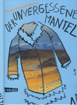 Der unvergessene Mantel (ab 10 Jahren) (Frank Cottrell Boyce)