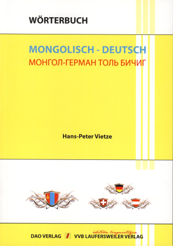Wörterbuch Mongolisch - Deutsch (Taschenbuch) (Hans-Peter Vietze)