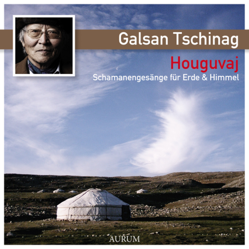 Houguvaj - Schamanengesänge für Himmel & Erde (Galsan Tschinag) CD