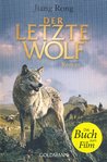 Der Letzte Wolf (Roman) (Jiang Rong)