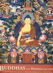 Buddhas der Himmelgalerie (Romio Shrestha, Ian A. Baker)