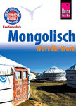 Mongolisch - Wort für Wort Kauderwelsch (Arno Günther)