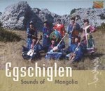 Sounds of Mongolia - Egschiglen (CD)