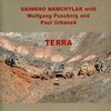 Sainkho Namchylak with Wolfgang Puschnig and Paul Urbanek: Terra: Live 2007 (CD)