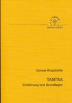 Tantra - Einführung und Grundlage (Gonsar Rinpotsche)