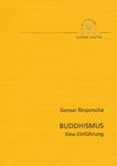 Buddhismus - Eine Einführung (Gonsar Rinpotsche)