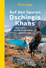 Auf den Spuren Dschingis Khans - Drei Jahre zu Pferd von Asien nach Europa (Tim Cope)