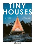 TINY HOUSES (Brent Heavener)