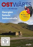 Ostwärts (Georgien, Sotschi, Seidenstraße) - DVD