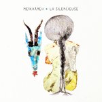 La Silencieuse - Meïkhâneh (CD)